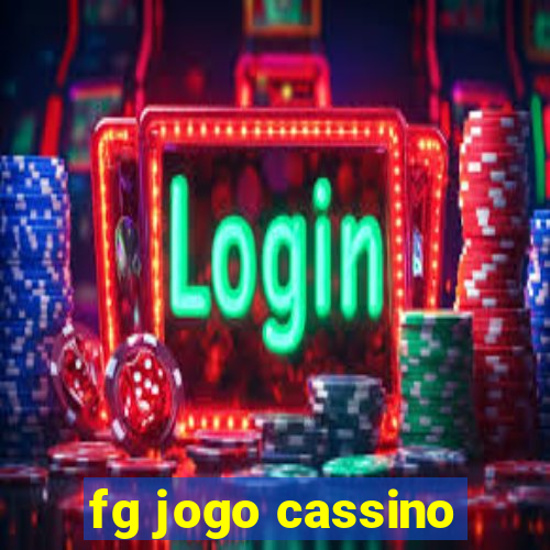 fg jogo cassino